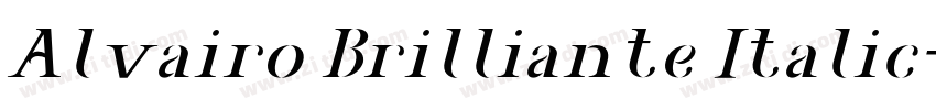 Alvairo Brilliante Italic字体转换